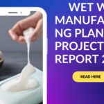 Wet Wipes Manufacturing Plant Project Report 2023: Syndicated Analytics – Business Plan, Manufacturing Process, Cost and Revenue